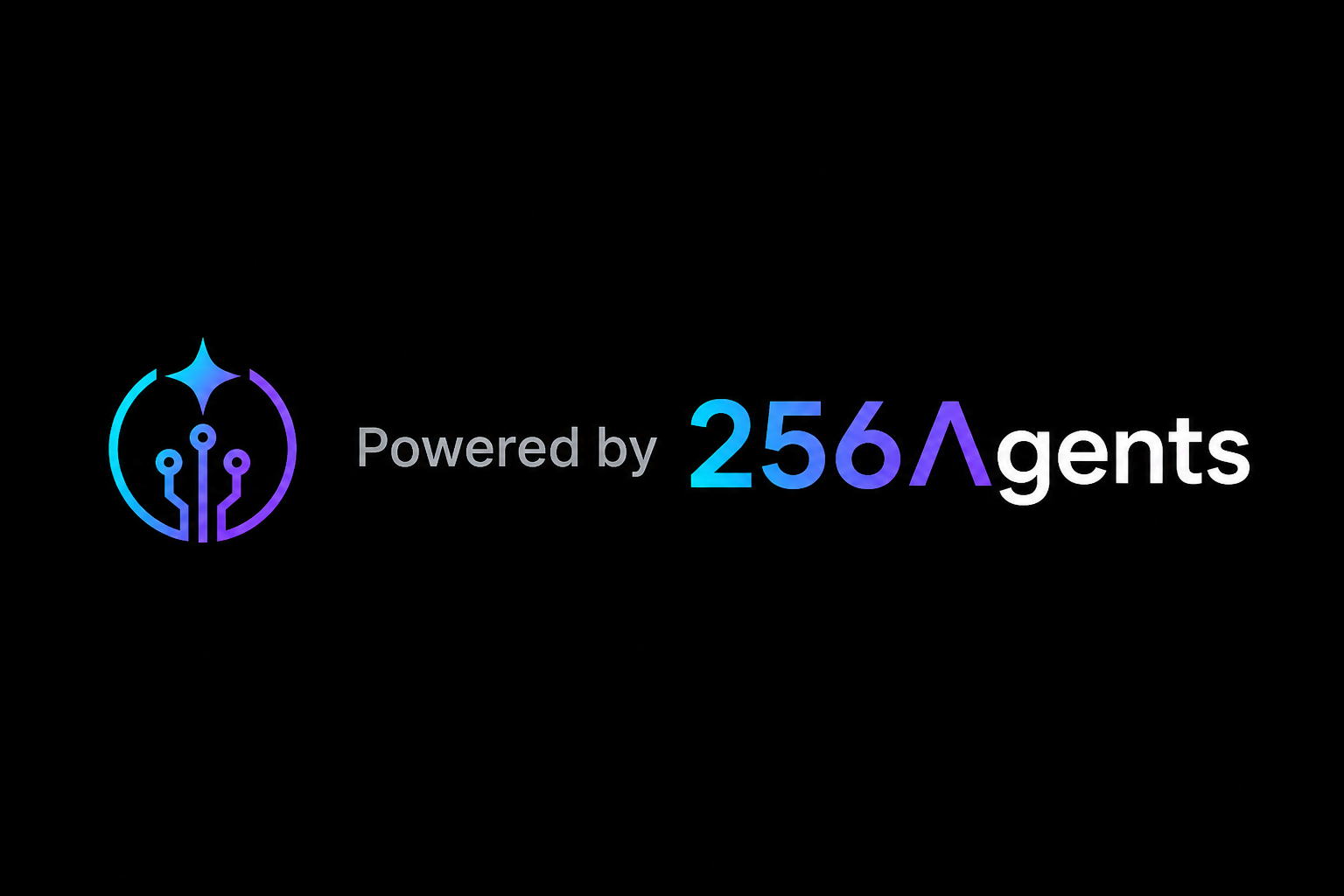 Powered by 256 Agents
